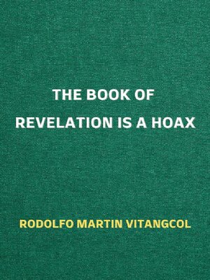 cover image of The Book of Revelation Is a Hoax